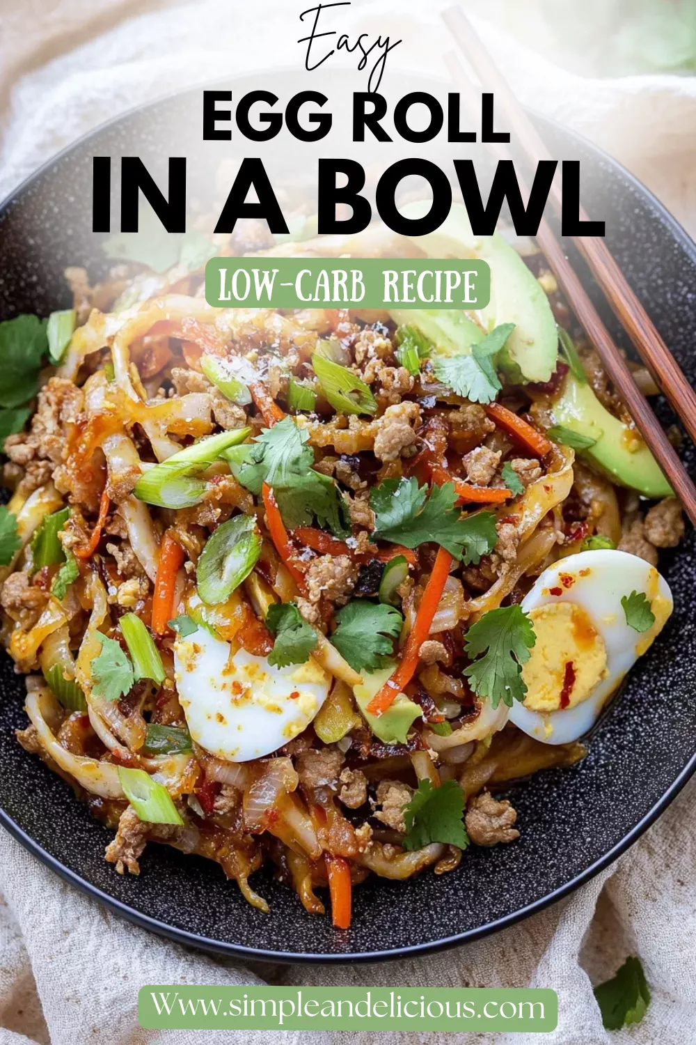 Easy Egg Roll in a Bowl