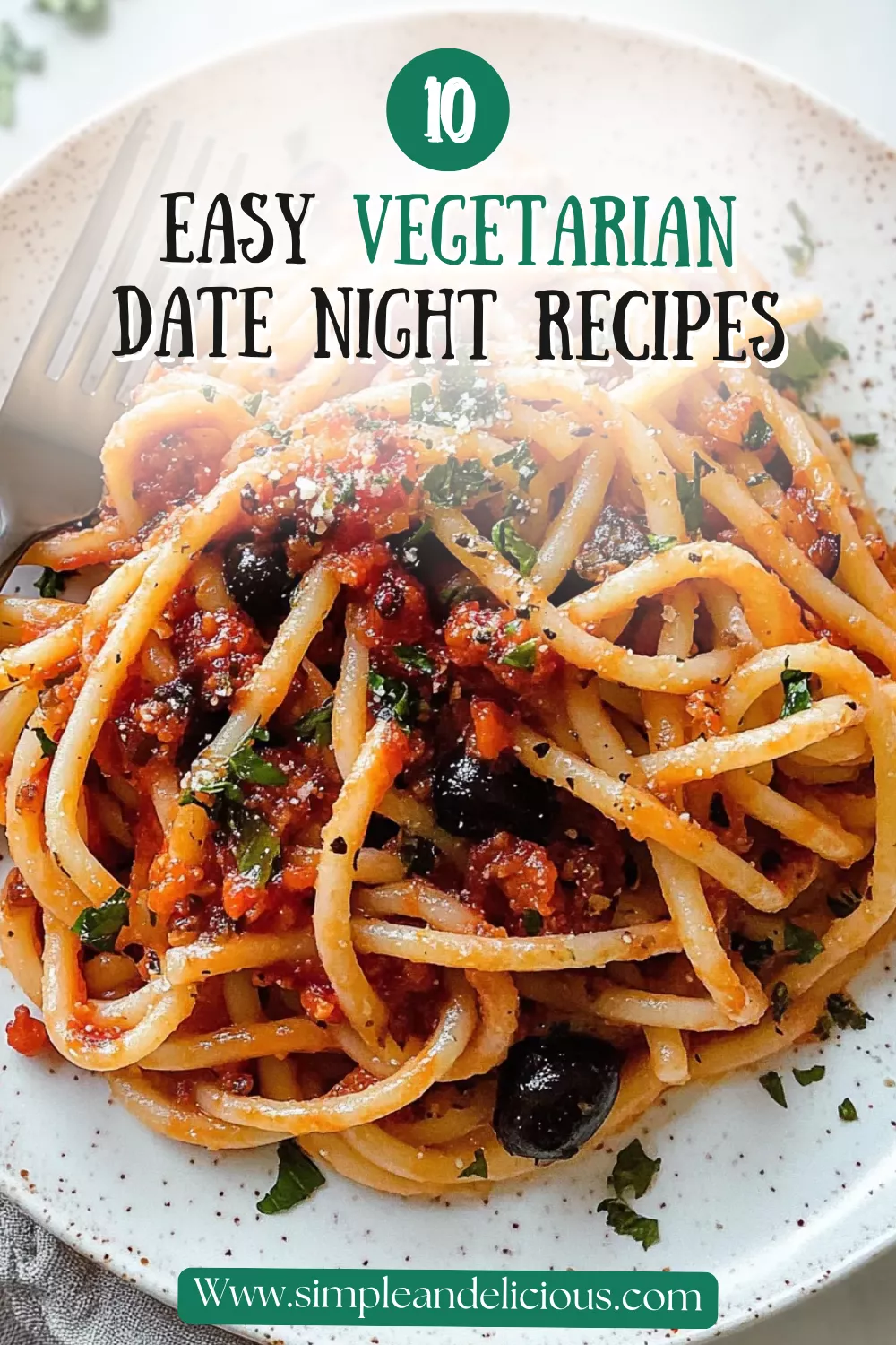 Easy Vegetarian Date Night Recipes